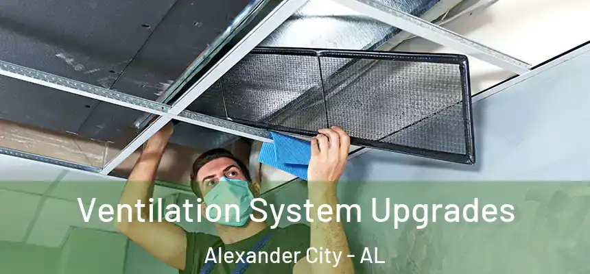  Ventilation System Upgrades Alexander City - AL